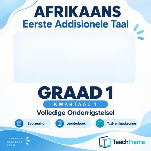 teachframe-graad-1-afrikaans-eerste-addisionele-taal-kwartaal-1-volledige-onderrigstelsel TeachFrame Graad 1 Afrikaans Eerste Addisionele Taal Kwartaal 1 Volledige Onderrigstelsel